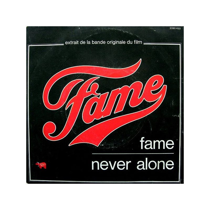 Fame / Never Alone Fame / Never Alone