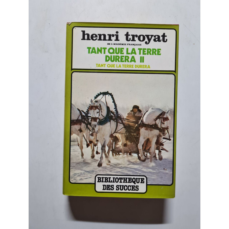 Tant que la terre durera II