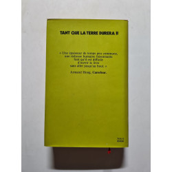 Tant que la terre durera II