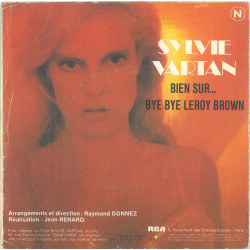 Bye Bye Leroy Brown / Bien Sur