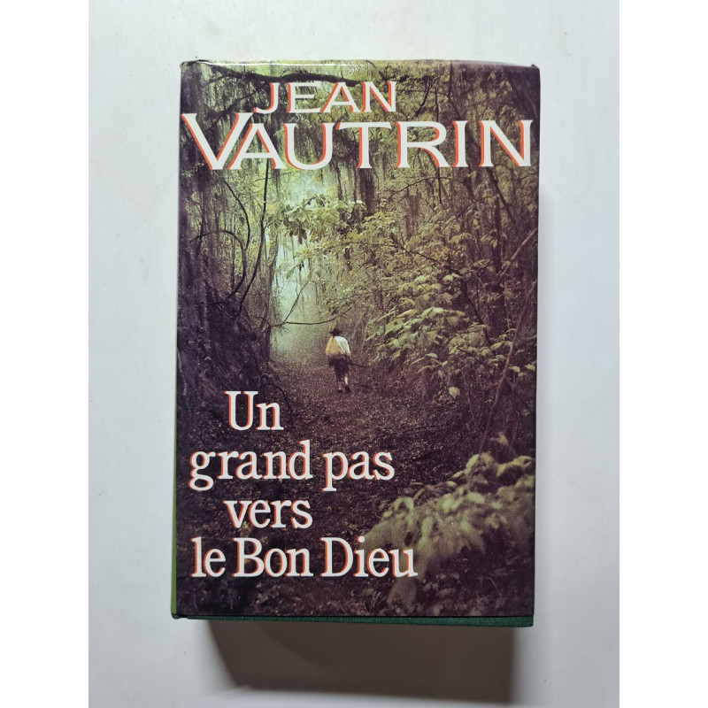 Un grand pas vers le Bon Dieu - 1989