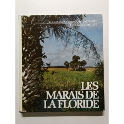 Les marais de la Floride