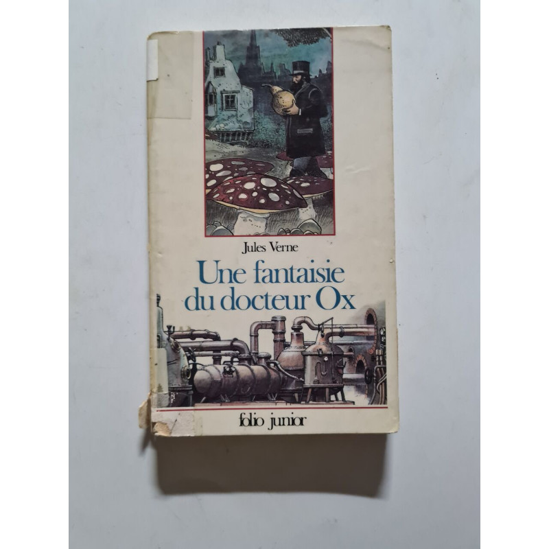 Une Fantaisie Du Docteur Ox