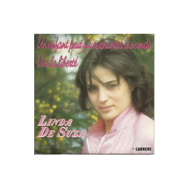 Un Enfant Peut Faire Chanter Le Monde / Vive La Liberté