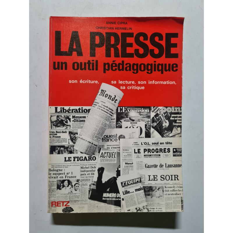La presse un outil pedagogique (Pédagogie Pratique)