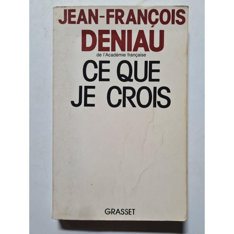 Ce que je crois