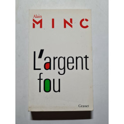 L'argent fou