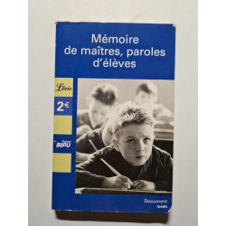 Mémoires de maîtres paroles d'élèves