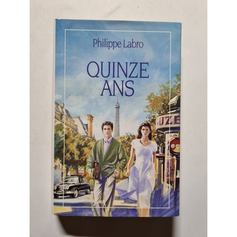 Quinze ans - 1992