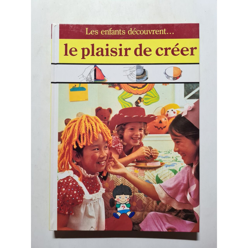 le plaisir de créer