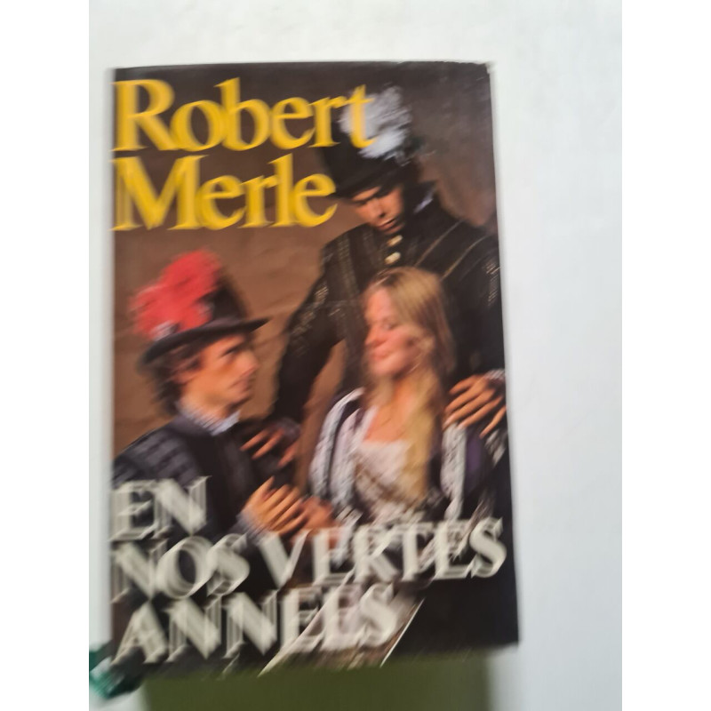 En nos vertes années