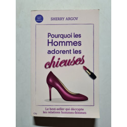 Pourquoi les hommes adorent les chieuses
