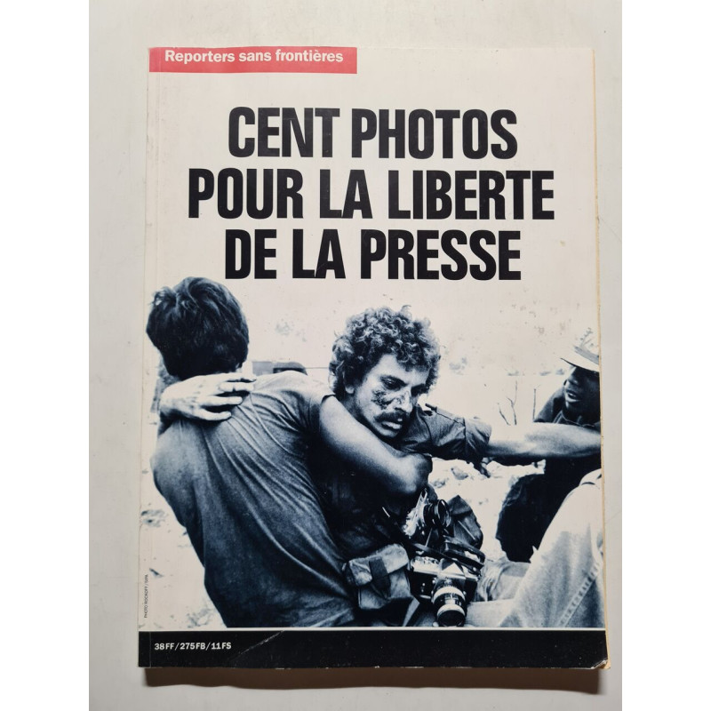 Cent photos pour la liberte de la presse