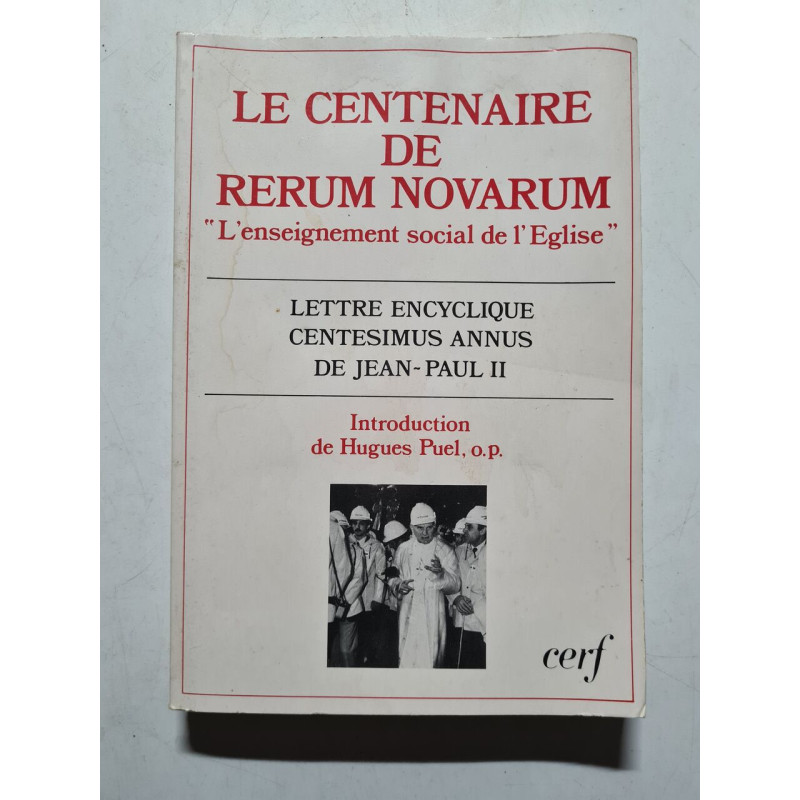 Le centenaire de Rerum Novarum