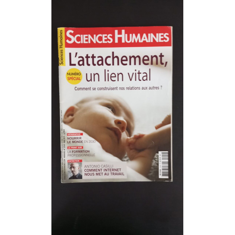 Sciences Humaines Nº 314S -L'attachement un lien vital / Mai 2019