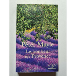 Le bonheur en Provence
