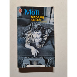 Madame Sagan : A tombeau ouvert