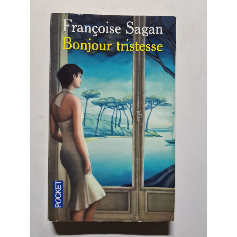 Bonjour tristesse