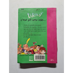 Titeuf tome 3 : C' est pô une vie