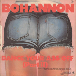 Dance Your Ass Off (Part I et II)