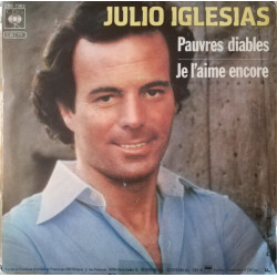 Pauvres Diables / Je L'aime Encore