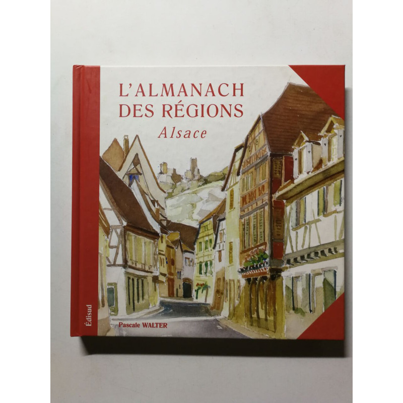 L'almanach des regions alsace