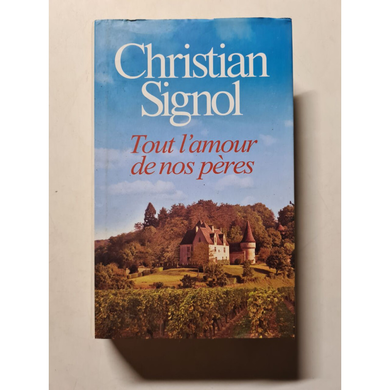 Tout l'amour de nos pères