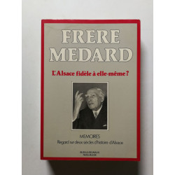 L'Alsace fidèle à elle-même