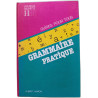 Grammaire pratique