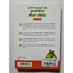 Petit manuel du quotidien durable: conseils et astuces pour mieux...