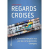 Regards croisés - L'économie française vue par les correspondants...