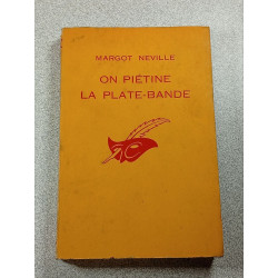 On piétine la plate-bande