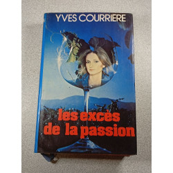 les excès de la passion