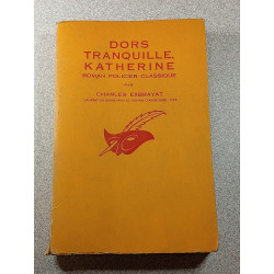 Dors Tranquille Katherine