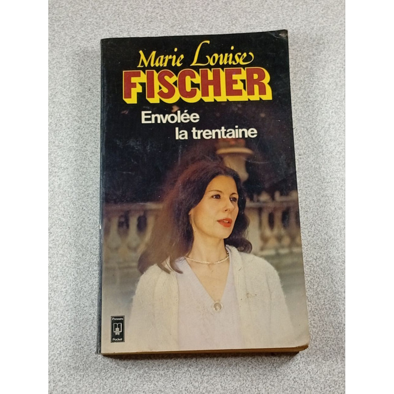 Envolee la trentaine