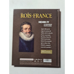 Les Rois de France: Henri IV les souverain pacificateur