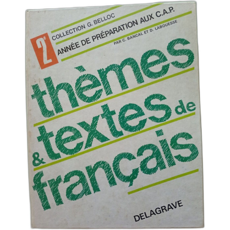 thèmes et textes de français