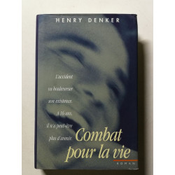 Combat pour la vie