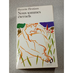 Nous sommes éternels