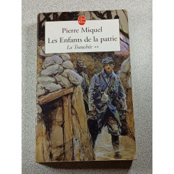 Les Enfants de la patrie La Tranchée 2
