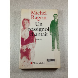 Un rossignol chantait