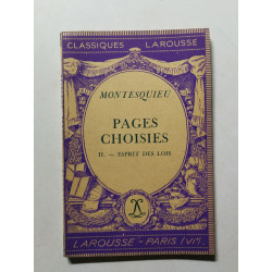 Pages choisies II esprit des Lois