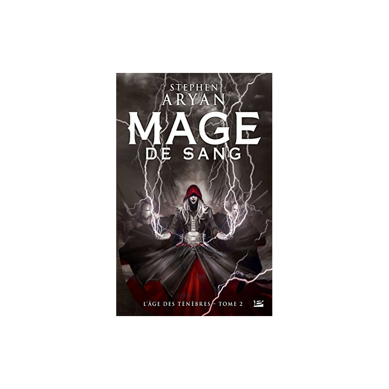 L'âge des Ténèbres T2 : Mage de sang