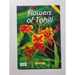 Les fleurs de Tahiti volume 2