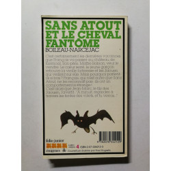 Sans atout et le cheval fantôme