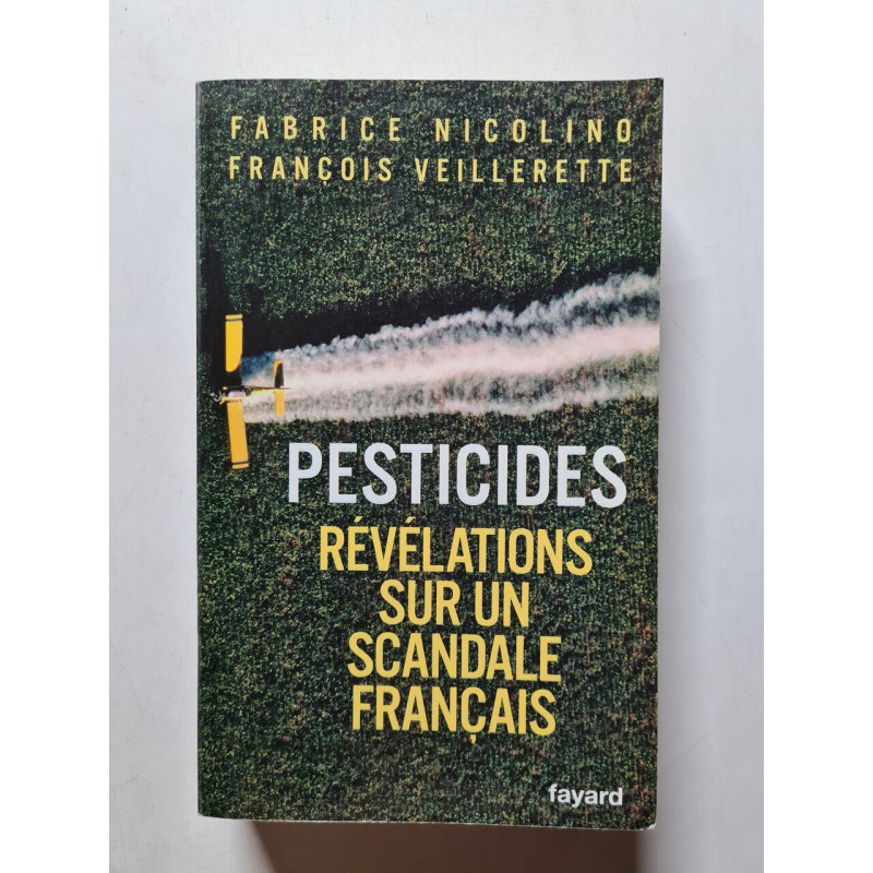 Pesticides : Révélations sur un scandale français