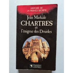 Chartres et l'énigme des druides