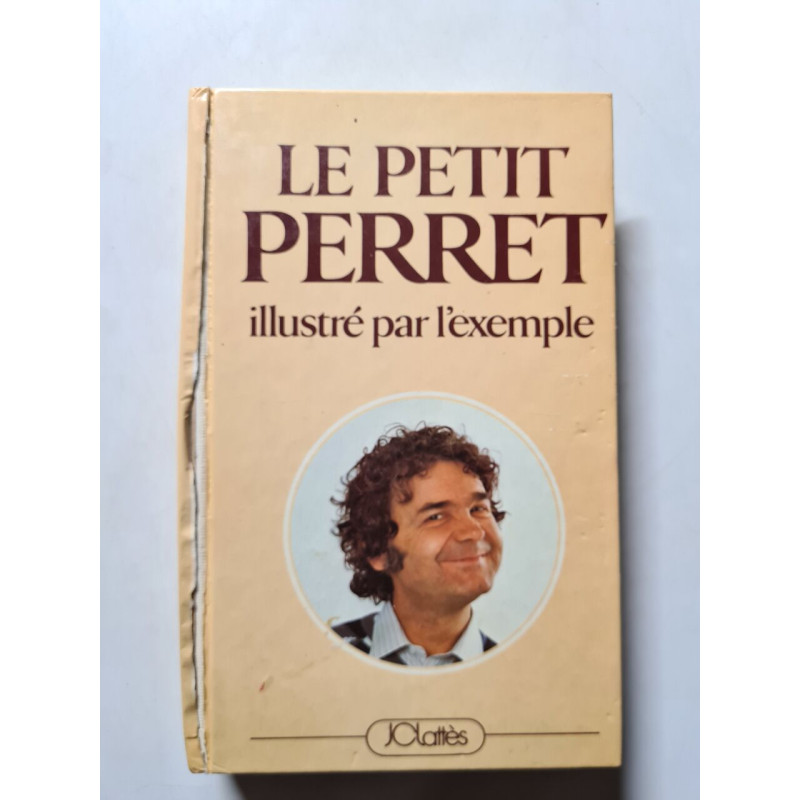 Le petit Perret illustré par l'exemple