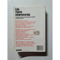 LES TESTS DEMYSTIFIES. Manuel pratique pour comprendre analyser...