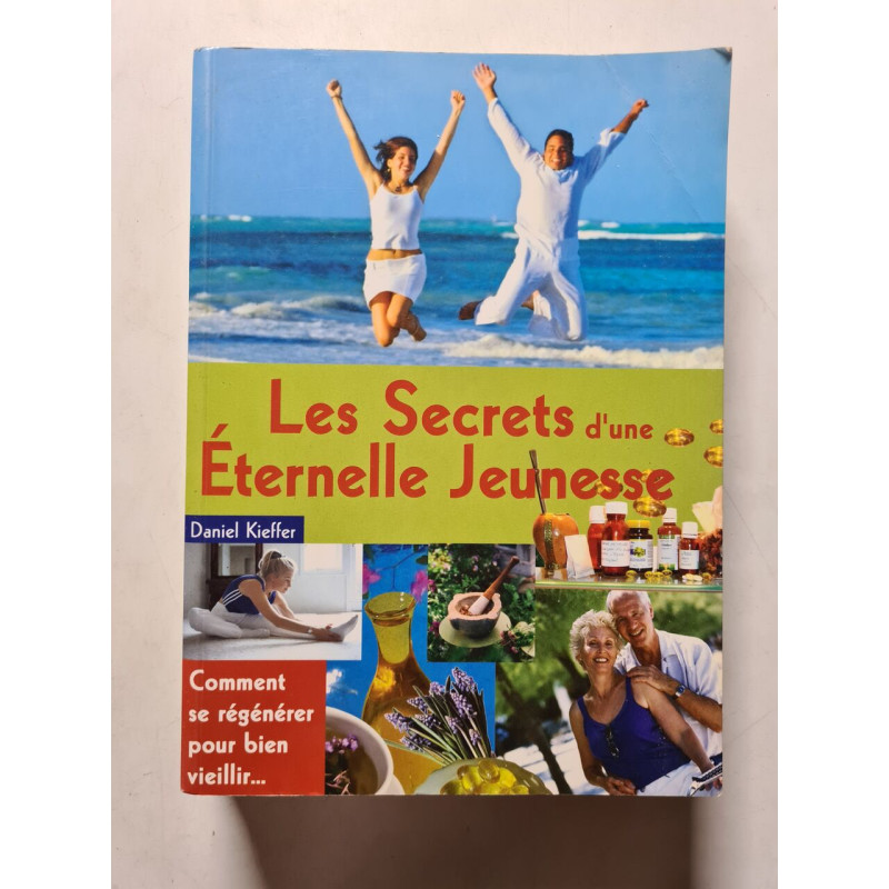 Les Secrets d'une Éternelle Jeunesse